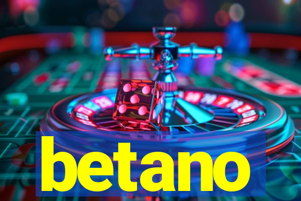 betano