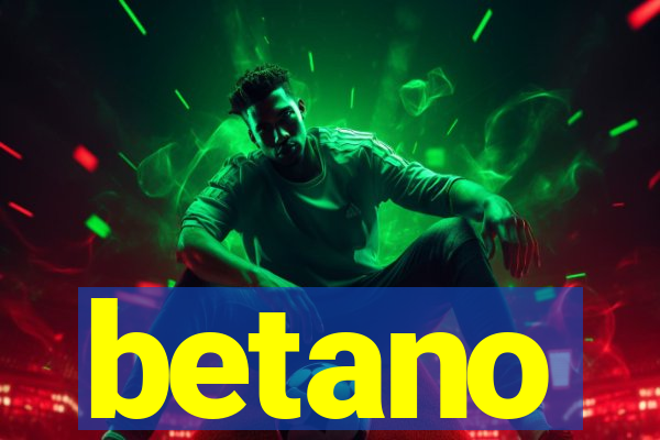 betano