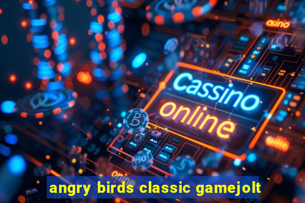 angry birds classic gamejolt