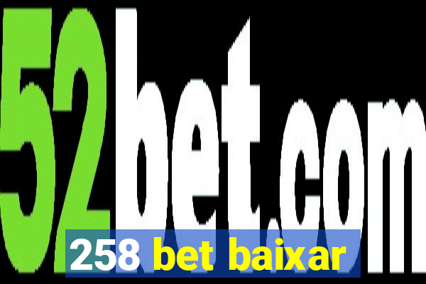 258 bet baixar