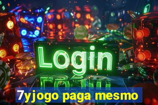 7yjogo paga mesmo