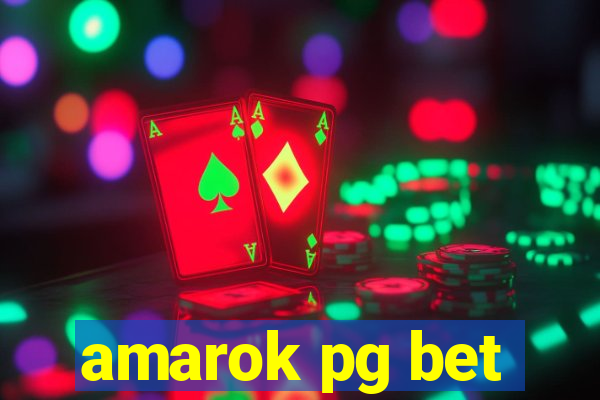 amarok pg bet