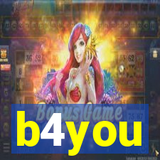 b4you