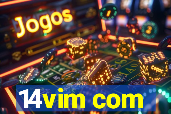 14vim com