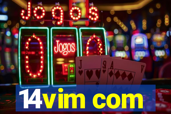 14vim com