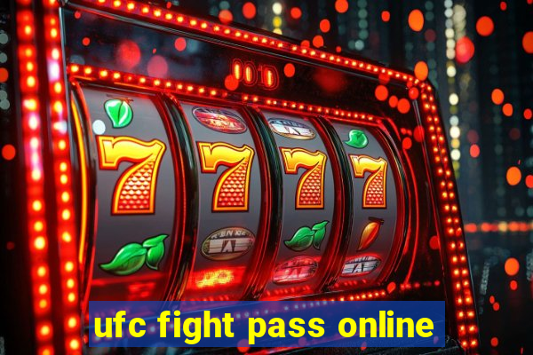 ufc fight pass online