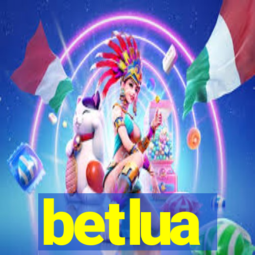 betlua