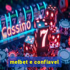 melbet e confiavel