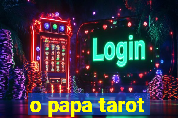 o papa tarot