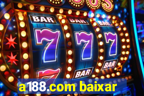 a188.com baixar