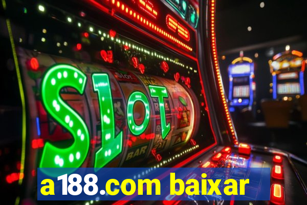 a188.com baixar