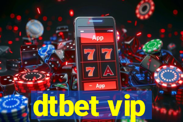 dtbet vip