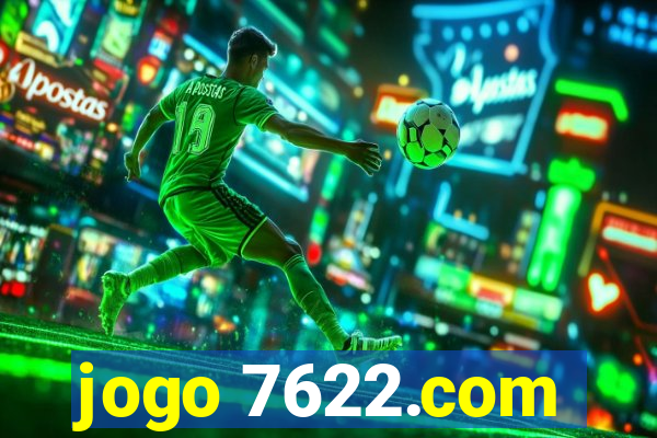 jogo 7622.com