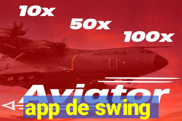 app de swing