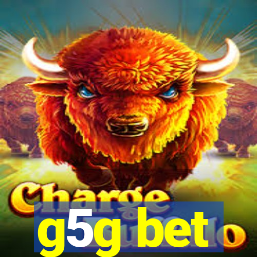 g5g bet