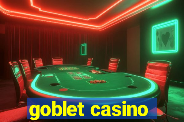 goblet casino