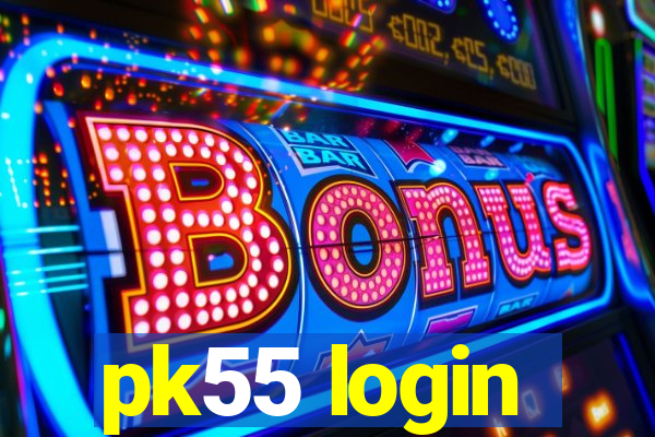 pk55 login