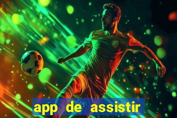 app de assistir jogo ao vivo gratis