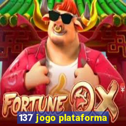 137 jogo plataforma