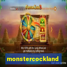 monstercockland