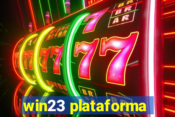 win23 plataforma