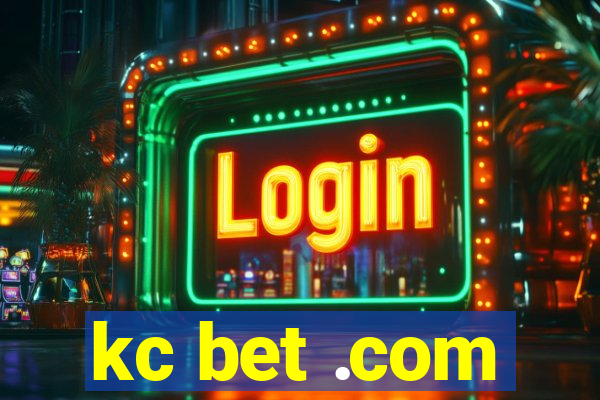 kc bet .com