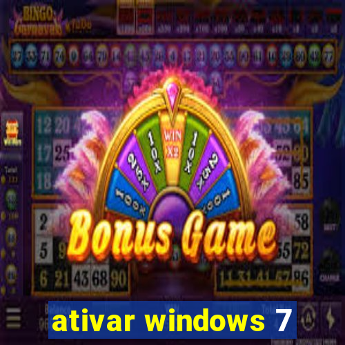 ativar windows 7