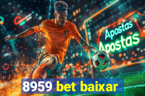 8959 bet baixar