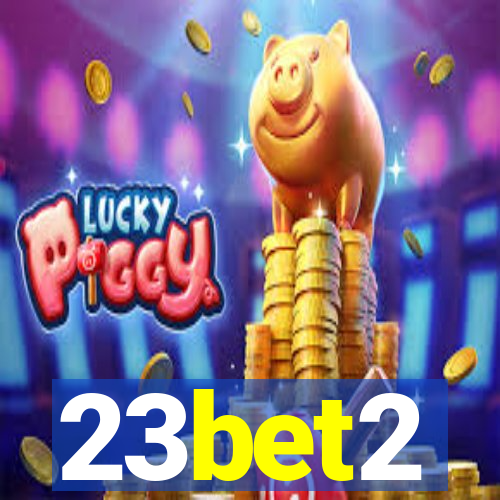 23bet2