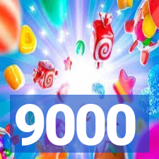 9000