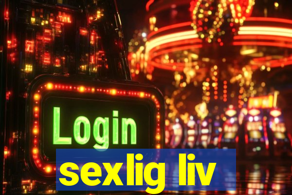 sexlig liv