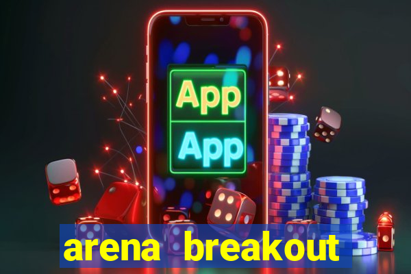 arena breakout infinite como jogar