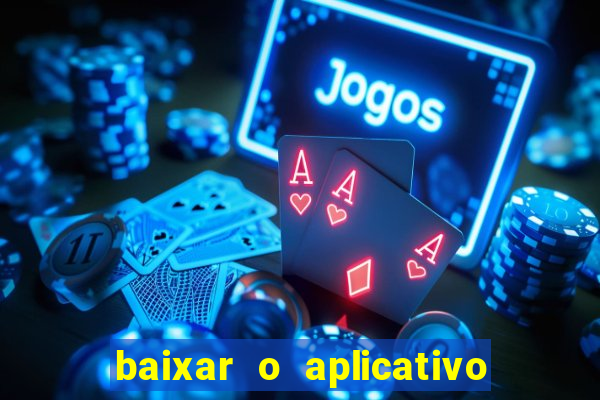 baixar o aplicativo da major sport