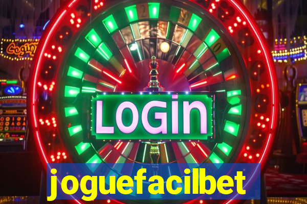 joguefacilbet