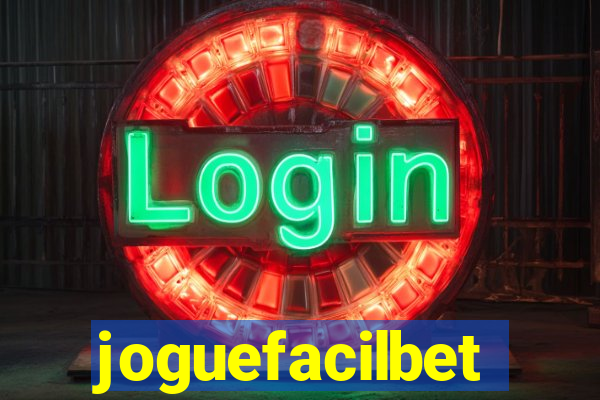 joguefacilbet