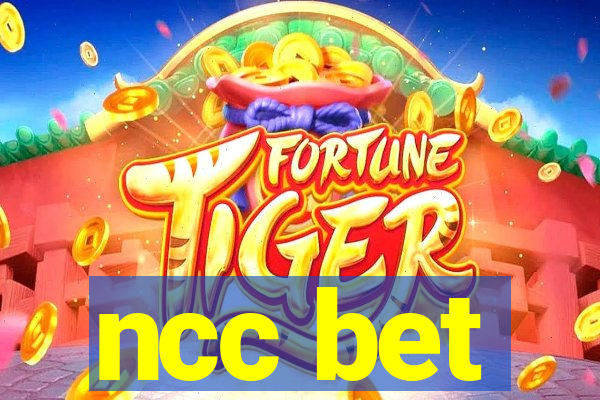 ncc bet