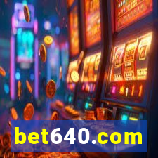 bet640.com