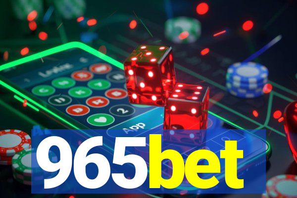 965bet