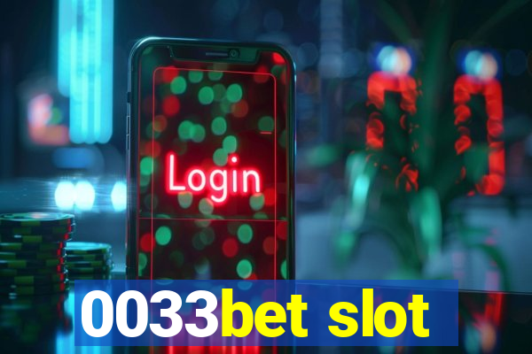 0033bet slot