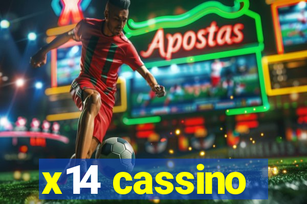 x14 cassino