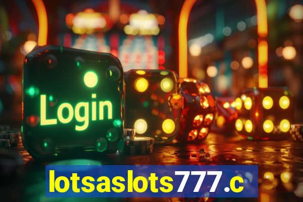 lotsaslots777.com