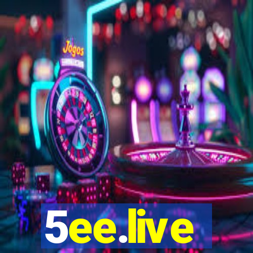 5ee.live