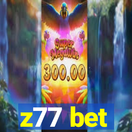 z77 bet