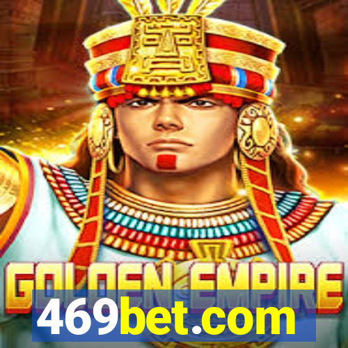 469bet.com