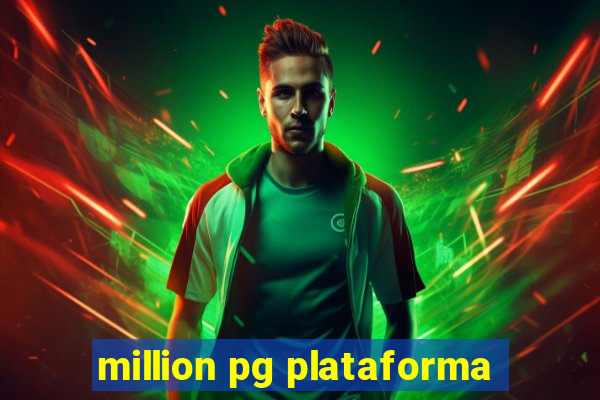 million pg plataforma