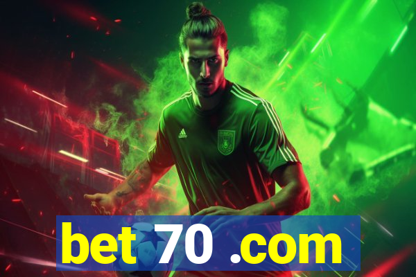 bet 70 .com