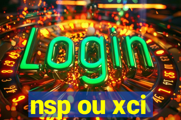 nsp ou xci