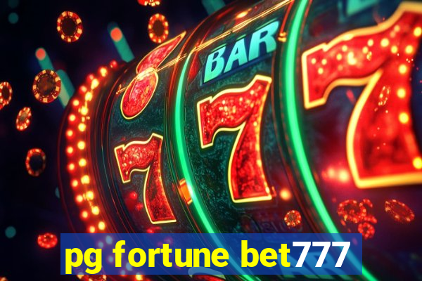 pg fortune bet777