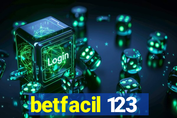 betfacil 123