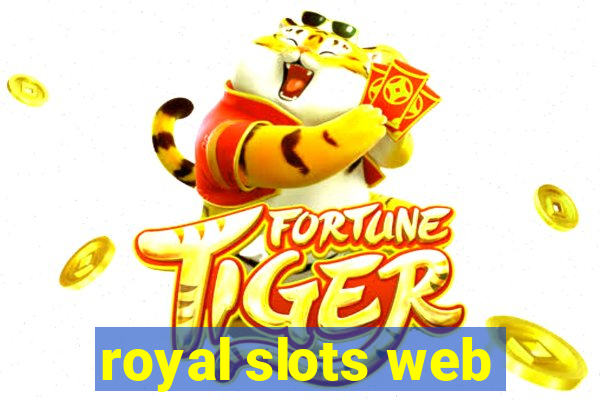 royal slots web